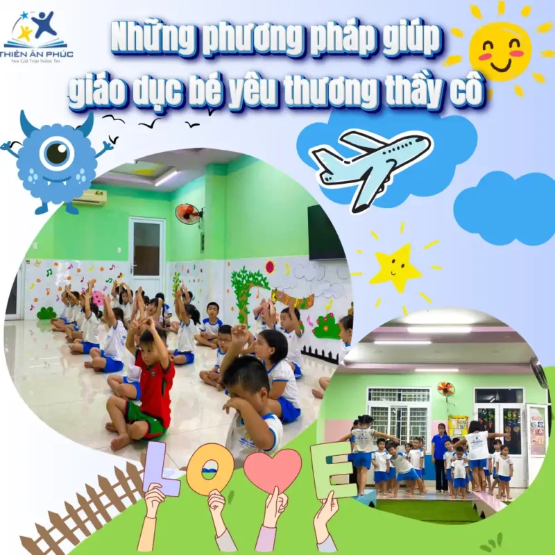 Giáo dục bé yêu thương thầy cô – Xây dựng lòng biết ơn từ những bước đầu đời