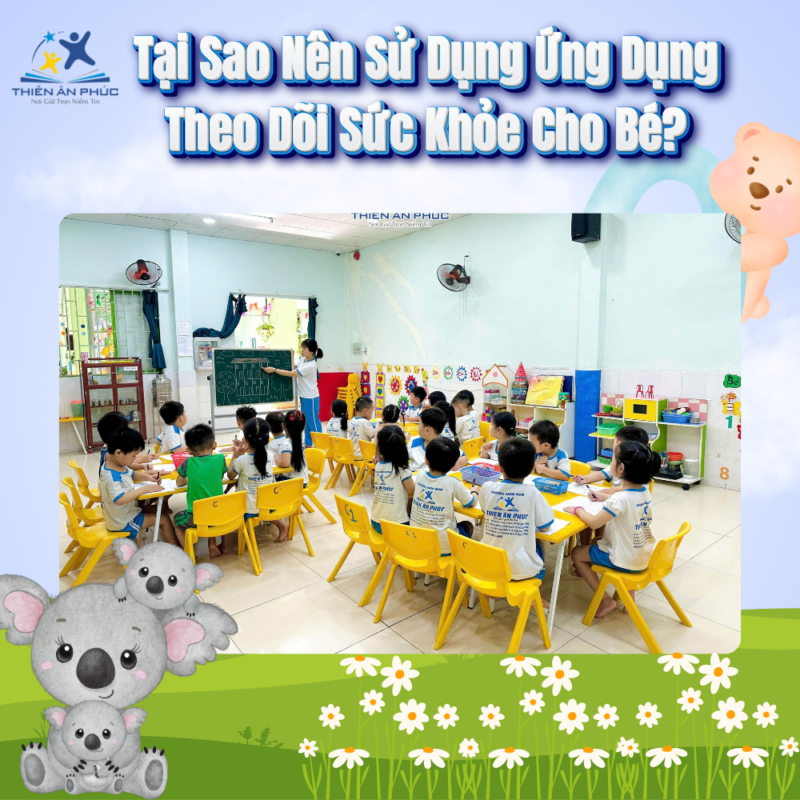 Ứng Dụng Theo Dõi Sức Khỏe Cho Bé – Hỗ Trợ Cho Phụ Huynh