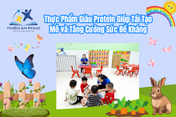 Thực Phẩm Giàu Protein Giúp Tái Tạo Mô và Tăng Cường Sức Đề Kháng