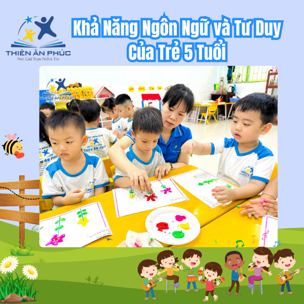 Khả năng ngôn ngữ của trẻ 5 tuổi