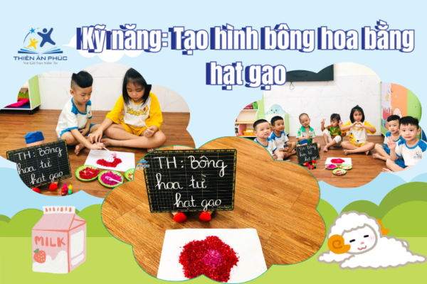 Kỹ năng: Tạo hình bông hoa bằng hạt gạo