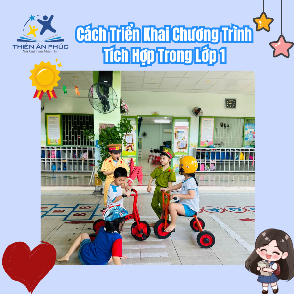 Cách triển khai chương trình tích hợp trong lớp 1