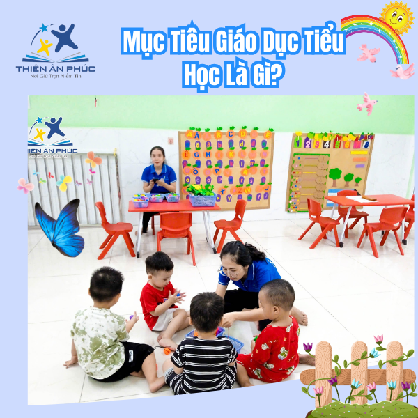 Mục tiêu giáo dục tiểu học là gì 