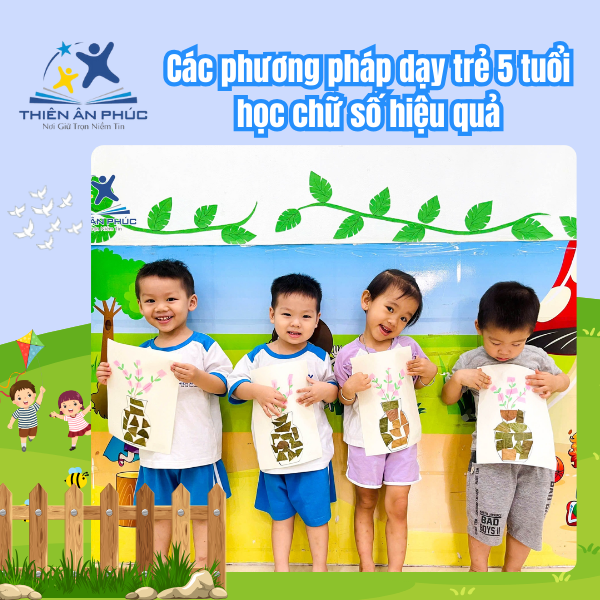 Các phương pháp dạy trẻ 5 tuổi học chữ số hiệu quả