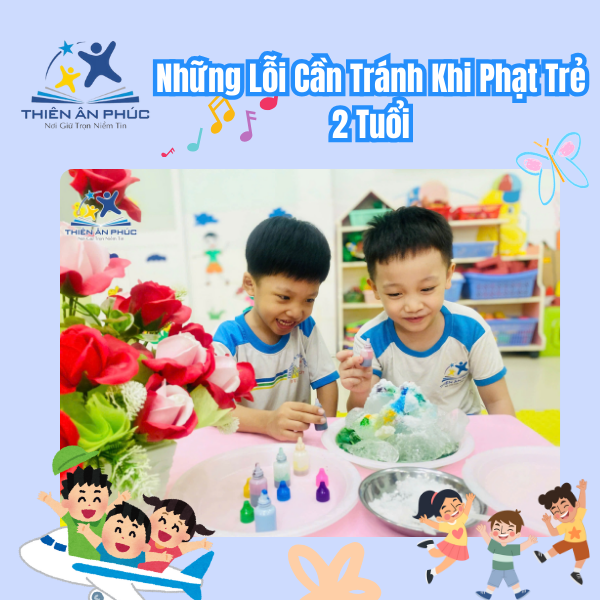 Những lỗi cần tránh khi phạt trẻ 2 tuổi 