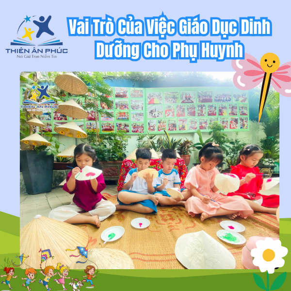 Vai trò của việc giáo dục dinh dưỡng cho phụ huynh