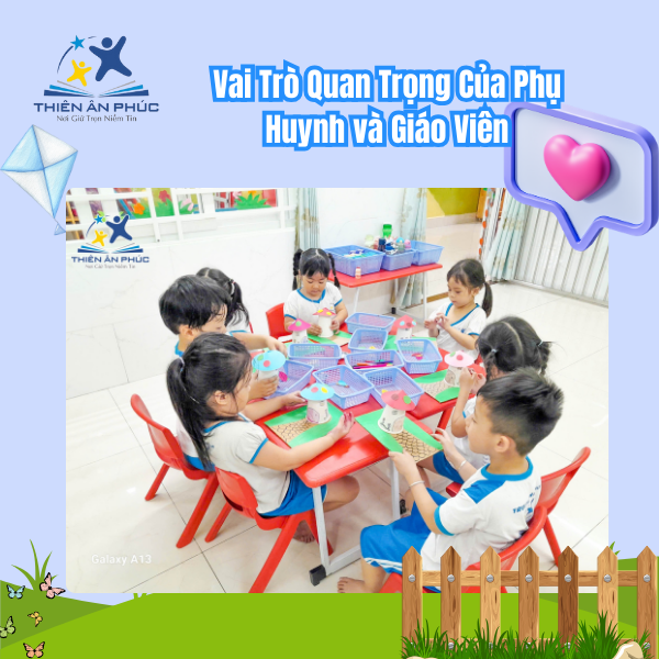 Vai trò quan trọng của phụ huynh và giáo viên